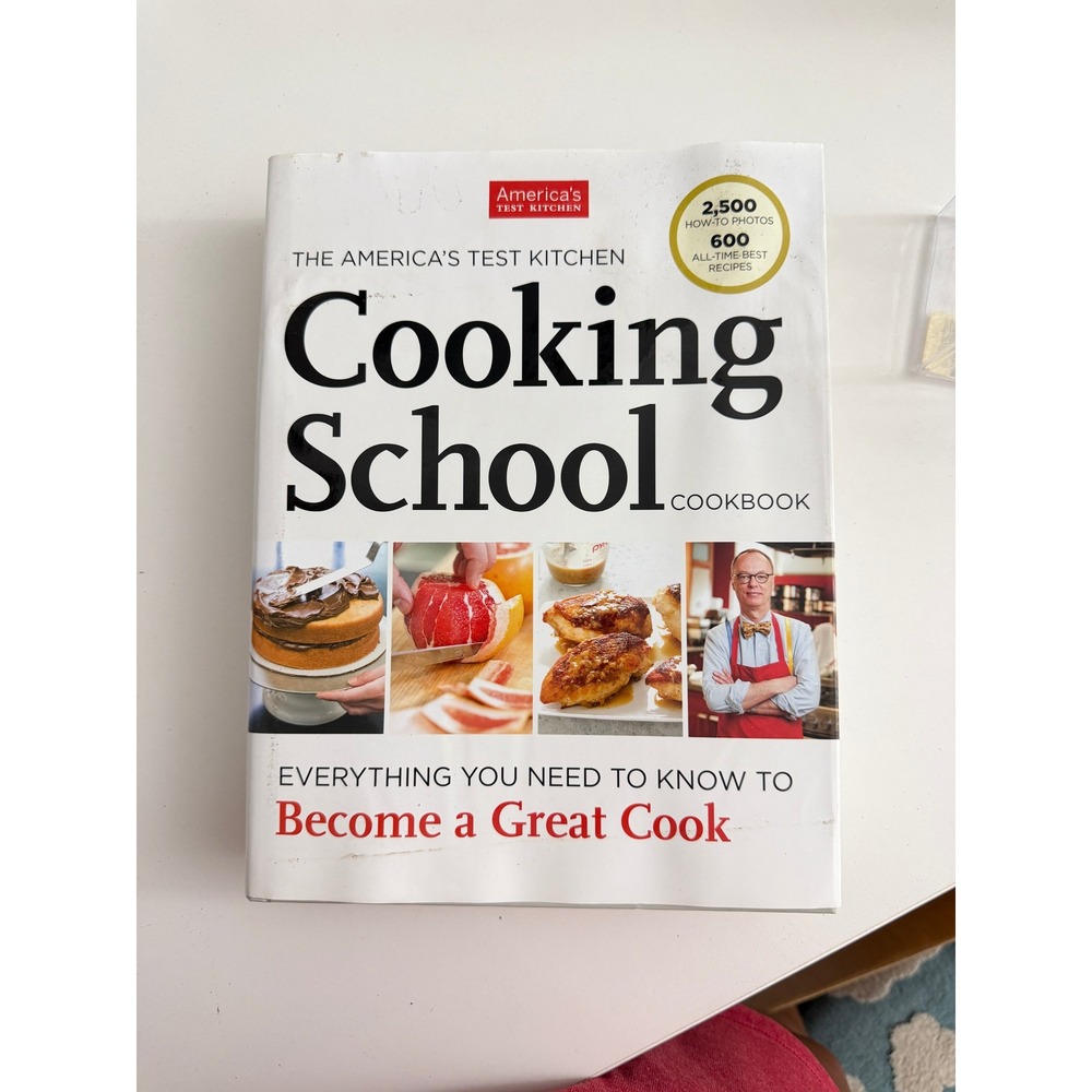 Americas Test Kitchen Cooking School Cookbook Hardcover 600 Recipes 2500 Photos